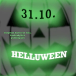 Helluween 30.10.